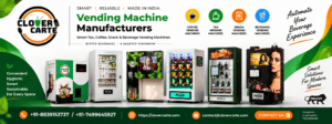 OEM Vending Machine Manufacturer in India